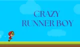 Crazy Runner Boy